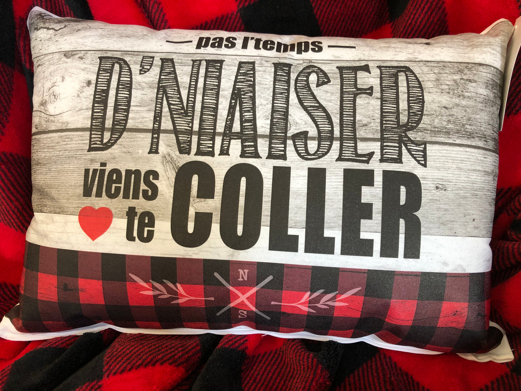 Coussin ''Viens te coller''